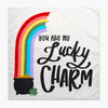 You Are My Lucky Charm Banner